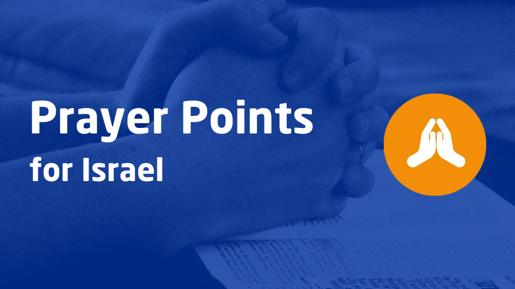 Pray For Israel Christians For Israel International